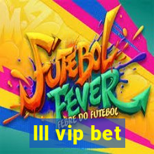 lll vip bet